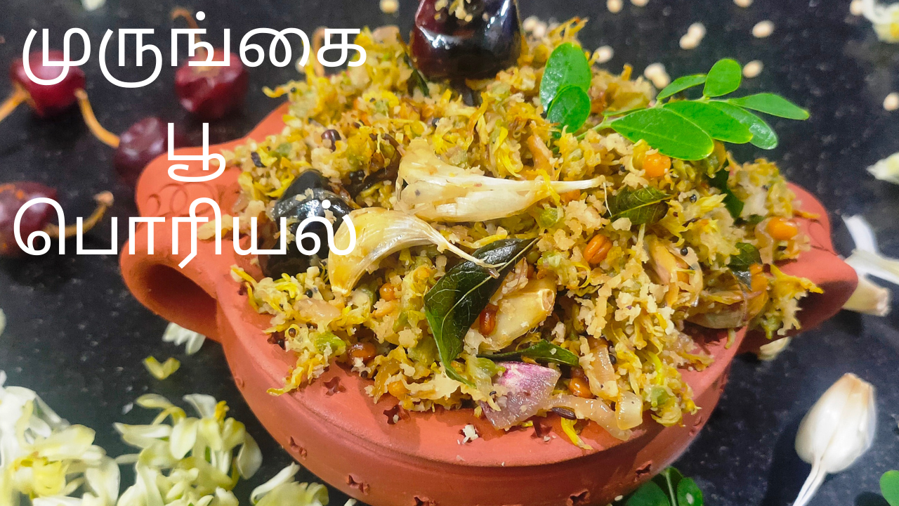 How to prepare Murungaipoo Poriyal ?